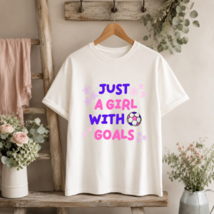 Girls Soccer Goals Tee